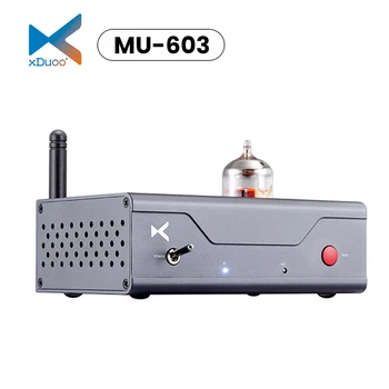 XDUOO MU-603 ES9018K2M Bluetooth 5.1 DAC и ламповый предусилитель 12AU7 Ламповый усилитель Поддерживает SBC/AAC/aptX/aptX HD