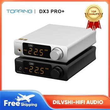 ТОППИНГ DX3PRO + Усилитель для наушников HiFi DAC ES9038Q2M Декодер Bluetooth5.0 LDAC Аудио Усилитель для наушников с Дистанционным Управлением DX3 PRO +